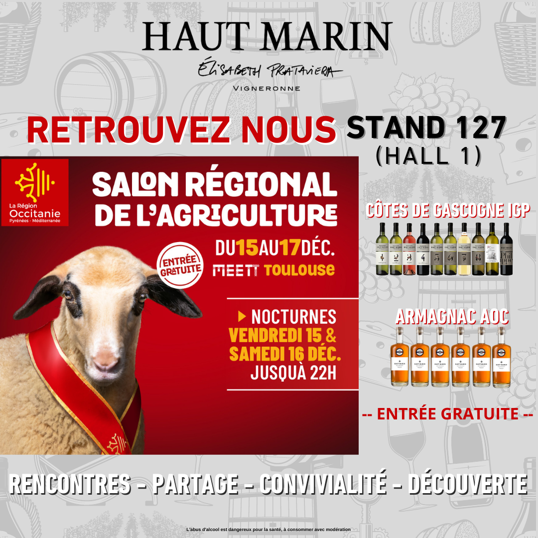 Domaine Haut Marin at REGAL regional agriculture fair - toulouse 